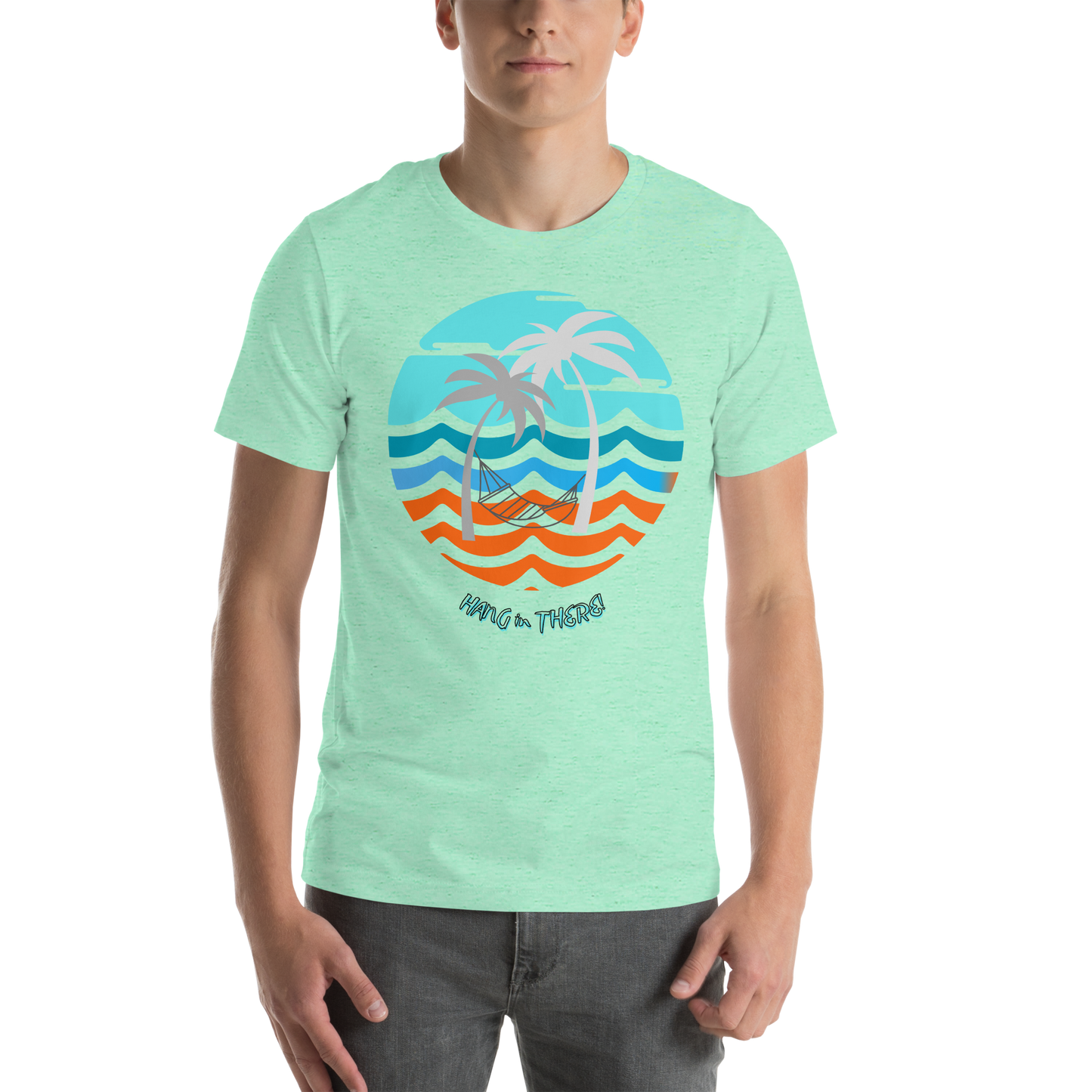 Hang in there! t-shirt