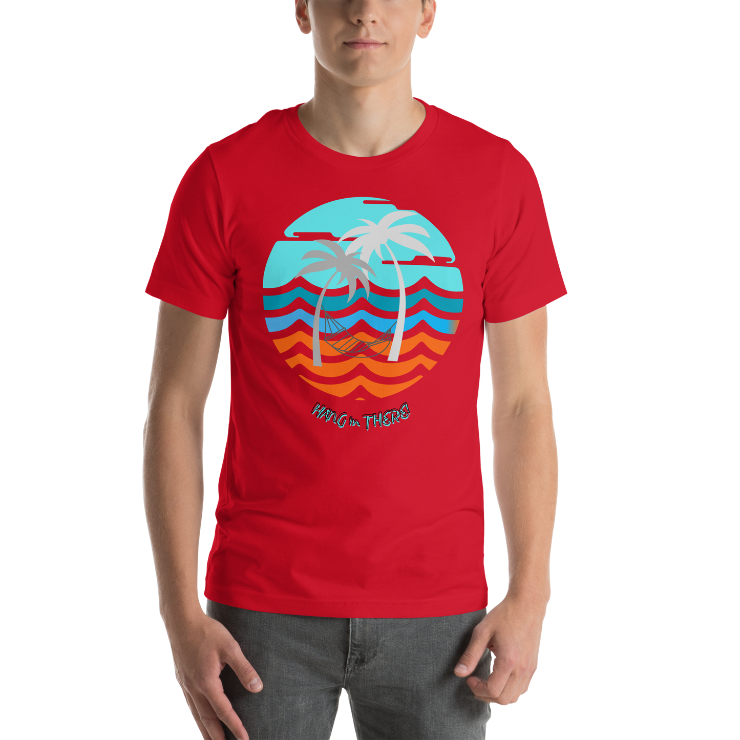Hang in there! t-shirt