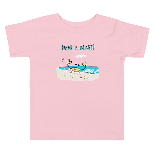 Have a Blast! Toddler Tee
